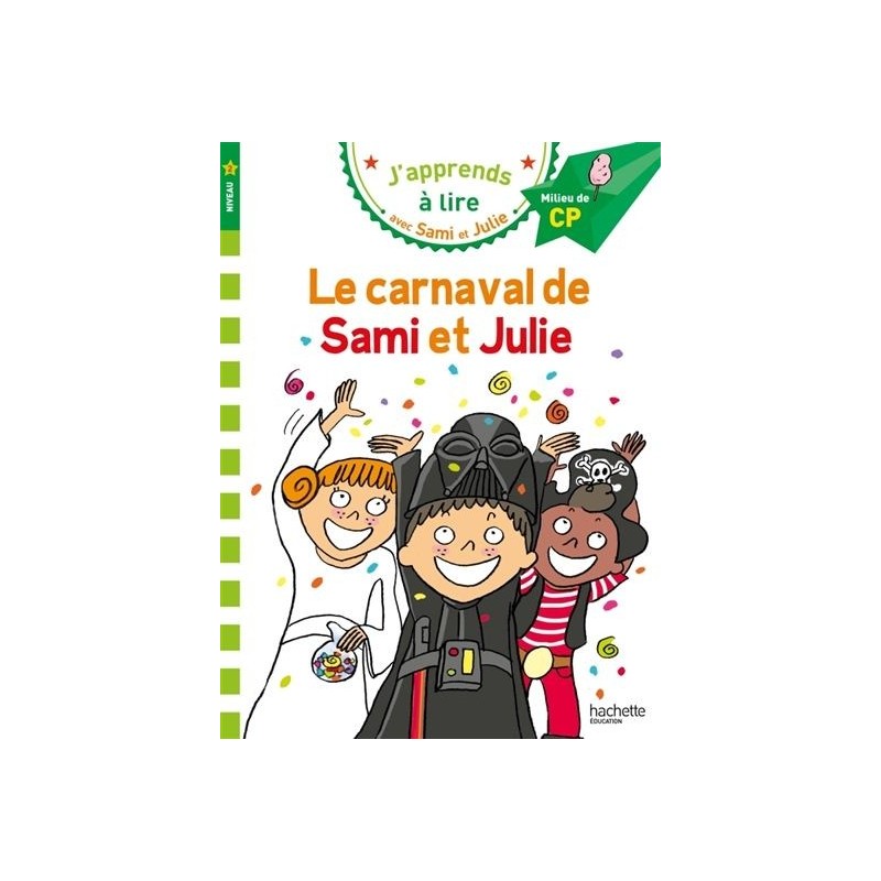 Sami et Julie - Le carnaval de Sami et Julie (niveau 2) Sami et Julie - Le carnaval de Sami et Julie (niveau 2)
