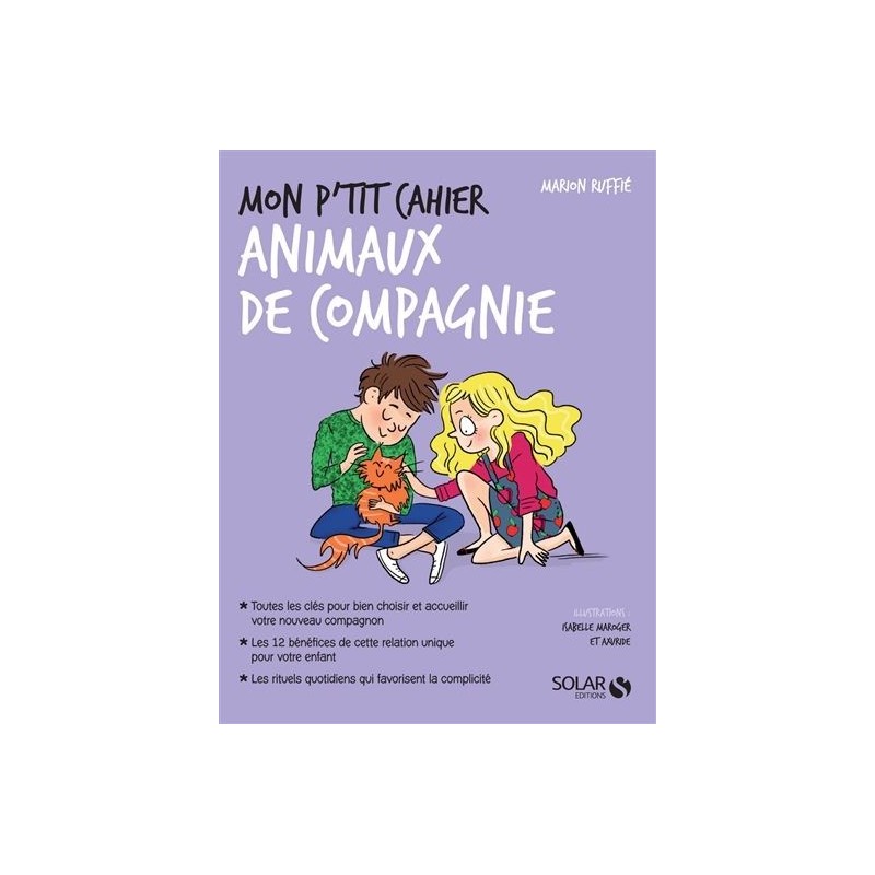 Mon p'tit cahier animal de compagnie Mon p'tit cahier animal de compagnie