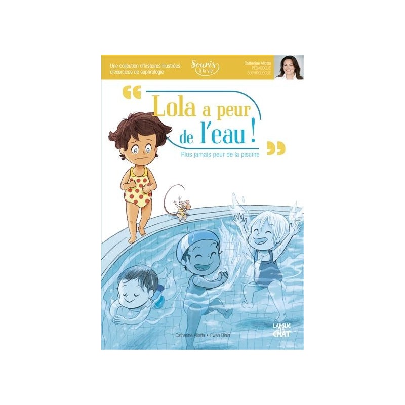 Lola a peur de l'eau ! Lola a peur de l'eau !