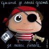 Tableau quand je serai grand... pirate