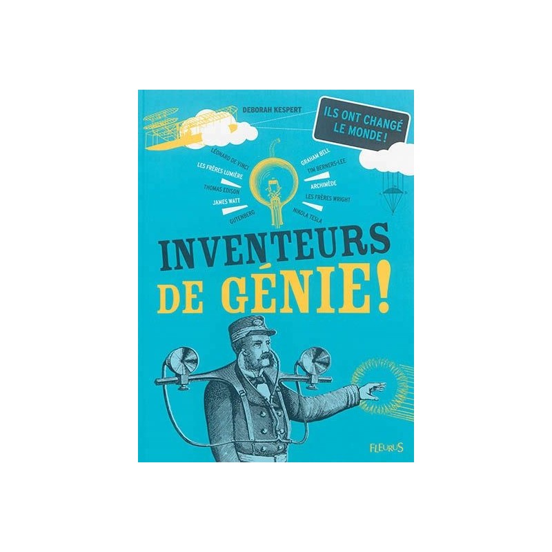 Inventeurs de génie ! Inventeurs de génie !