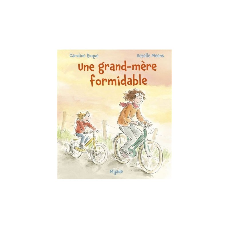 Une grand-mère formidable Une grand-mère formidable