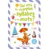 Qui sera le champion des syllabes et des mots ?