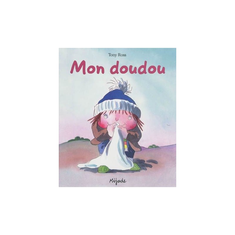Mon doudou Mon doudou