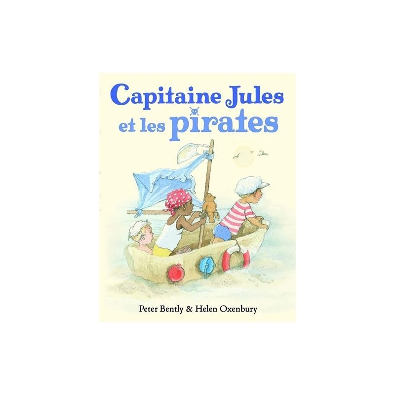 Capitaine Jules et les pirates Capitaine Jules et les pirates
