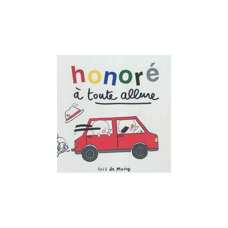 Honoré à toute allure Honoré à toute allure