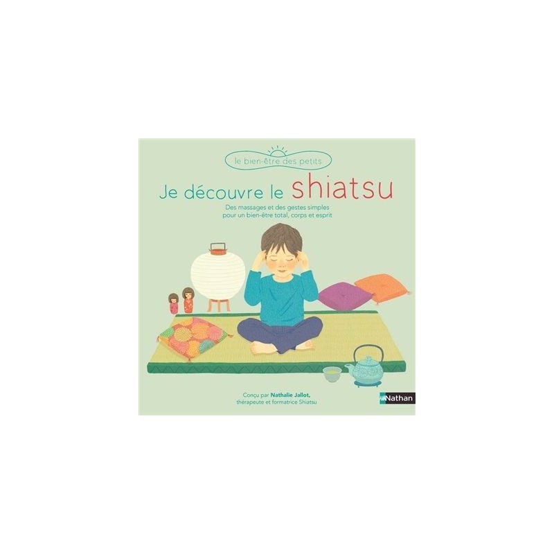Je découvre le shiatsu