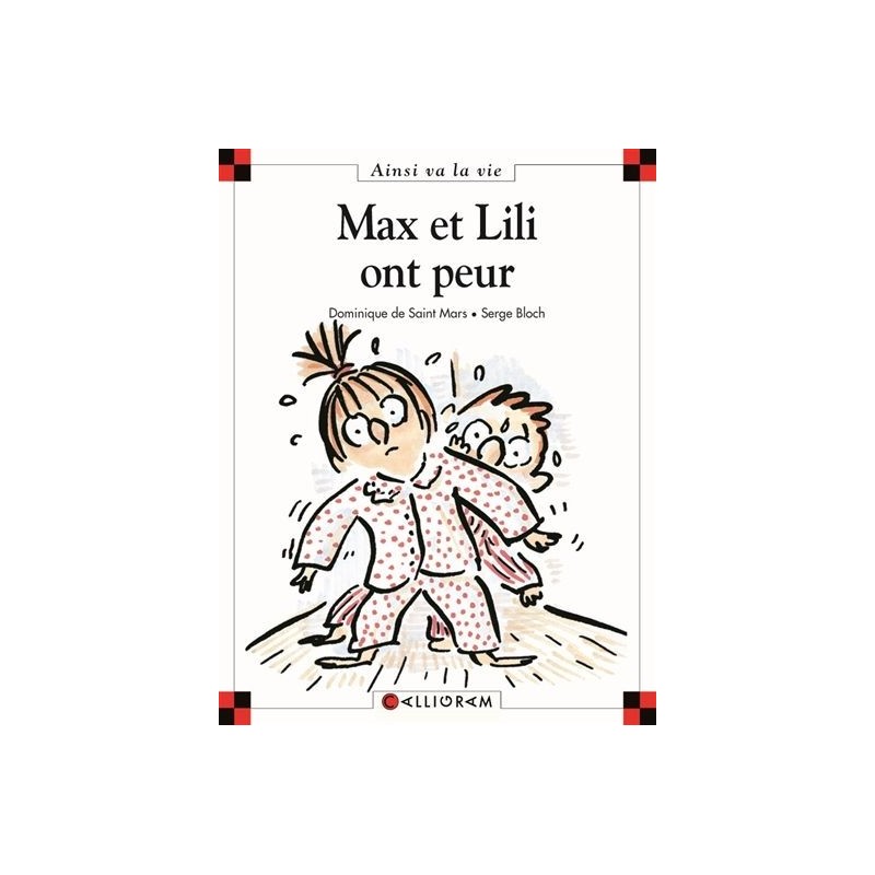 Max et Lili ont peur Max et Lili ont peur
