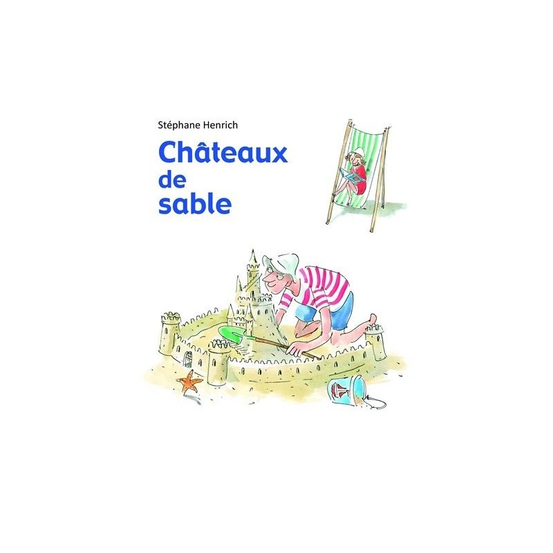 Châteaux de sable Châteaux de sable