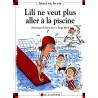 Lili ne veut plus aller à la piscine