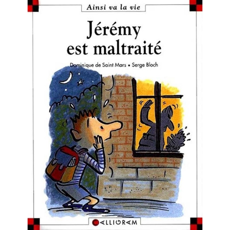 Jérémy est maltraité