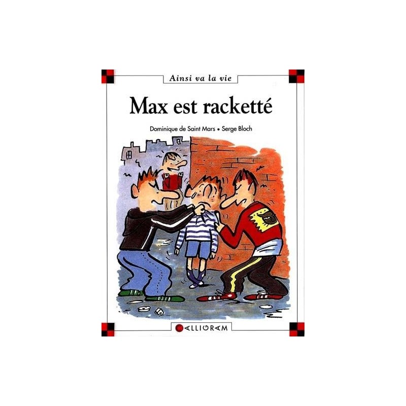Max est racketté Max est racketté