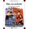 Max est racketté