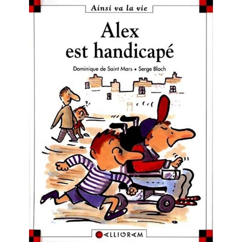 Alex est handicapé Alex est handicapé