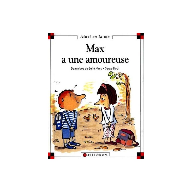 Max a une amoureuse Max a une amoureuse