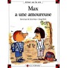 Max a une amoureuse
