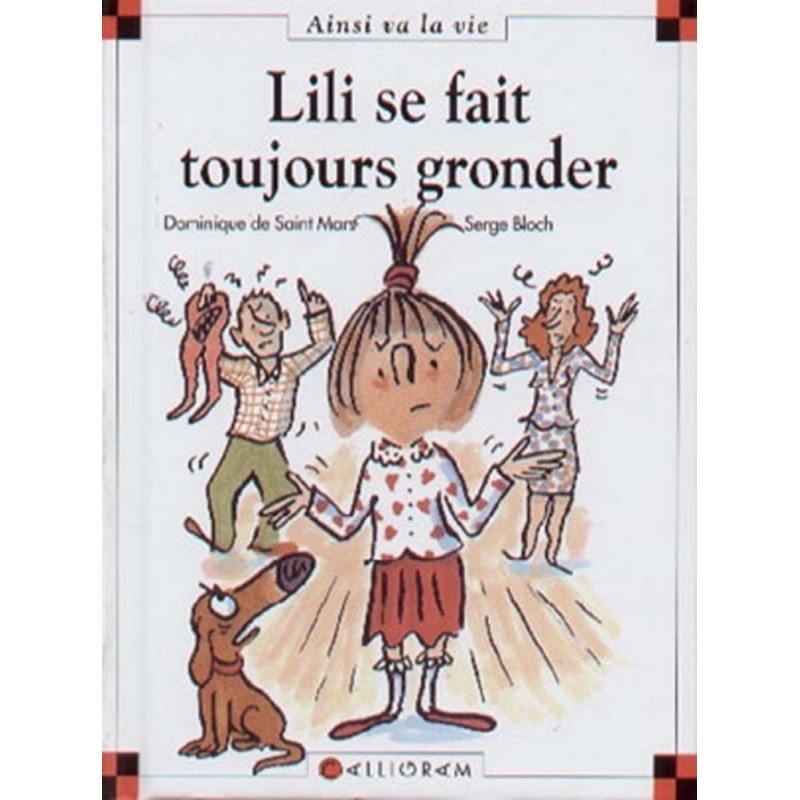Lili se fait toujours gronder Lili se fait toujours gronder
