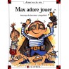 Max adore jouer