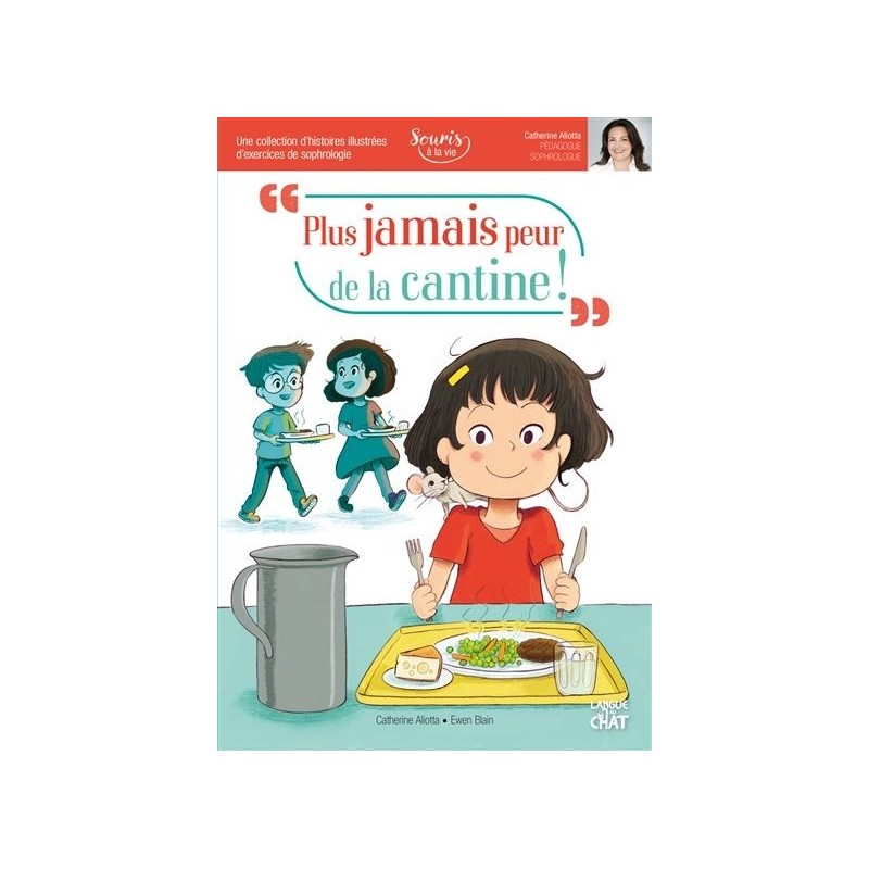 Plus jamais peur de la cantine ! Plus jamais peur de la cantine !