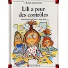 Lili a peur des contrôles