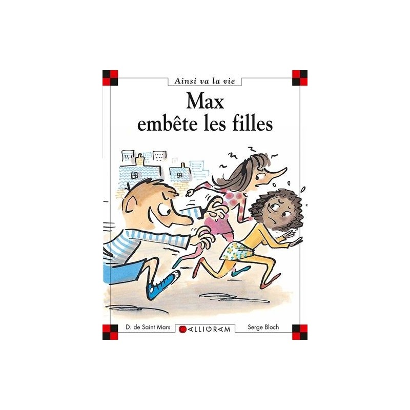 Max embête les filles Max embête les filles
