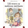 Lili trouve sa maîtresse méchante