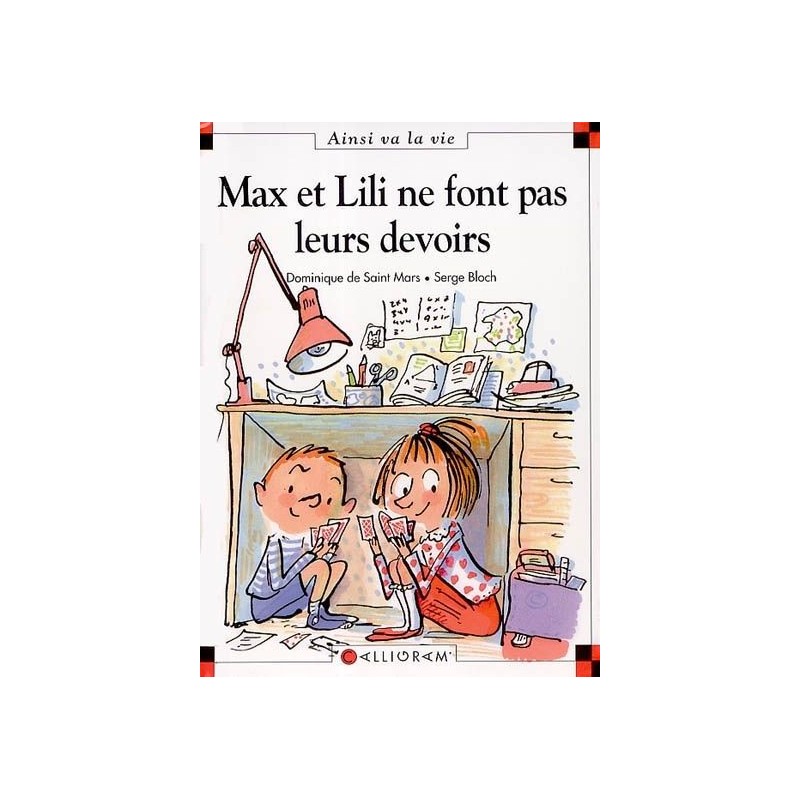 Max et Lili ne font pas leurs devoirs Max et Lili ne font pas leurs devoirs