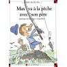 Max va à la pêche avec son père