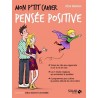 Mon p'tit cahier pensée positive