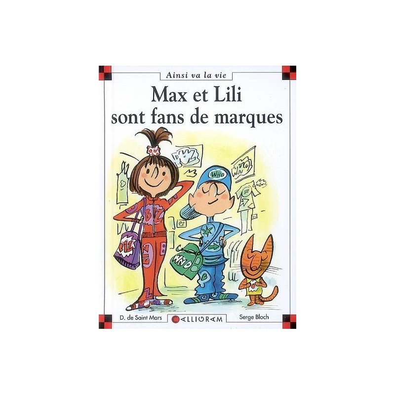 Max et Lili sont fans de marques Max et Lili sont fans de marques