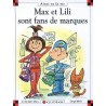 Max et Lili sont fans de marques