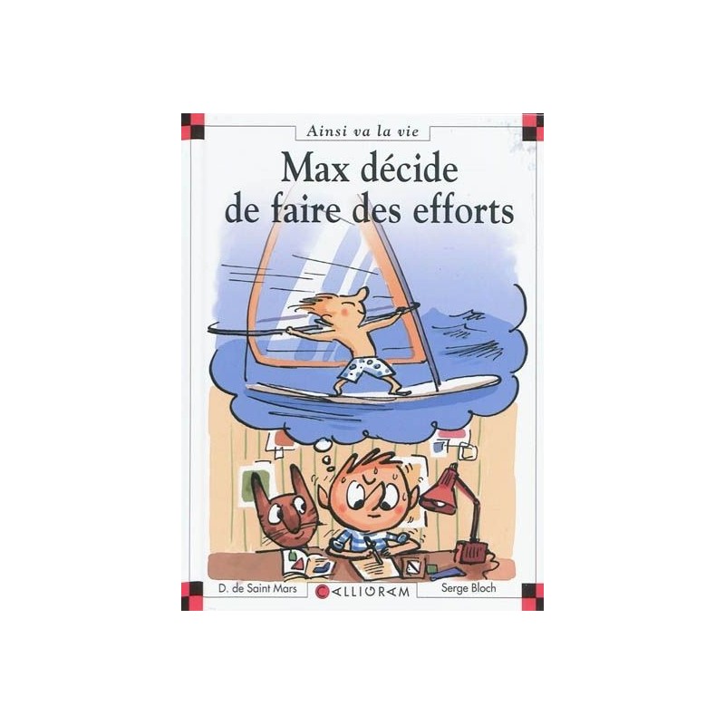 Max décide de faire des efforts Max décide de faire des efforts