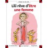 Lili rêve d'être une femme