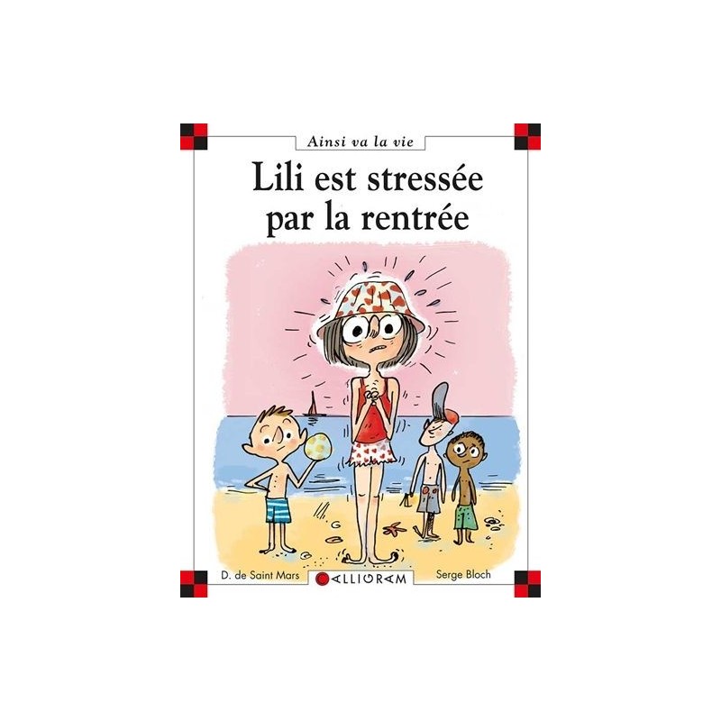 Lili est stressée par la rentrée Lili est stressée par la rentrée