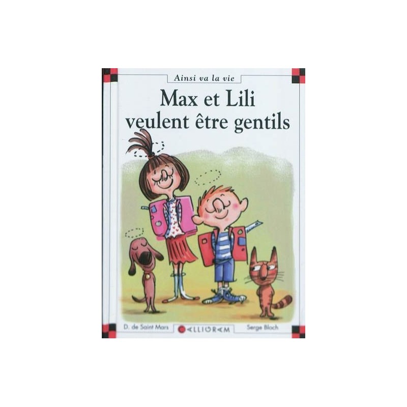 Max et Lili veulent être gentils Max et Lili veulent être gentils
