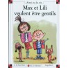 Max et Lili veulent être gentils