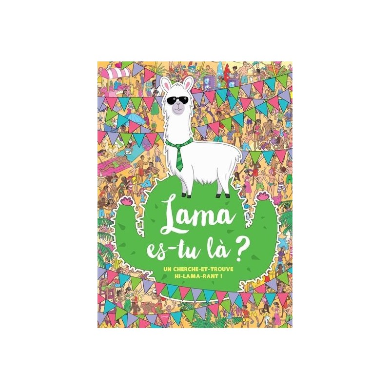 Lama, es-tu là ? Lama, es-tu là ?