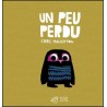 Un peu perdu