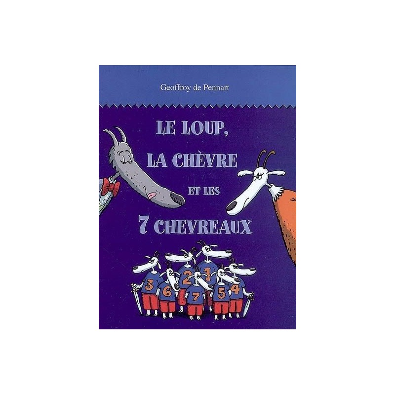 Le loup, la chèvre et les 7 chevreaux