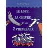 Le loup, la chèvre et les 7 chevreaux