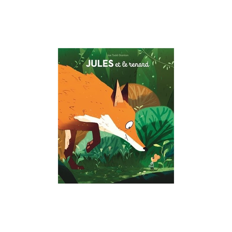Jules et le renard Jules et le renard
