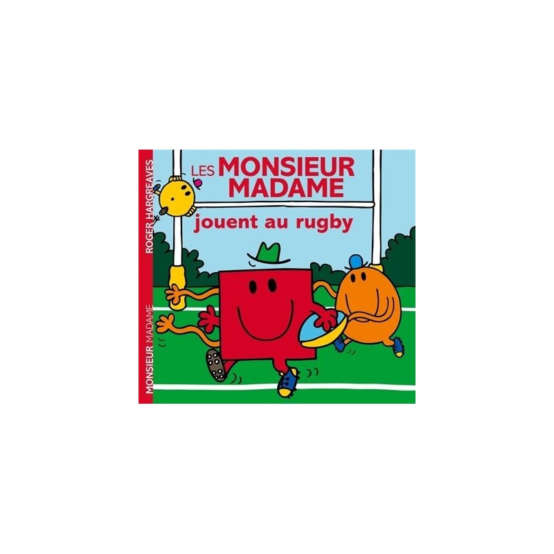 Les Monsieur Madame jouent au rugby Les Monsieur Madame jouent au rugby