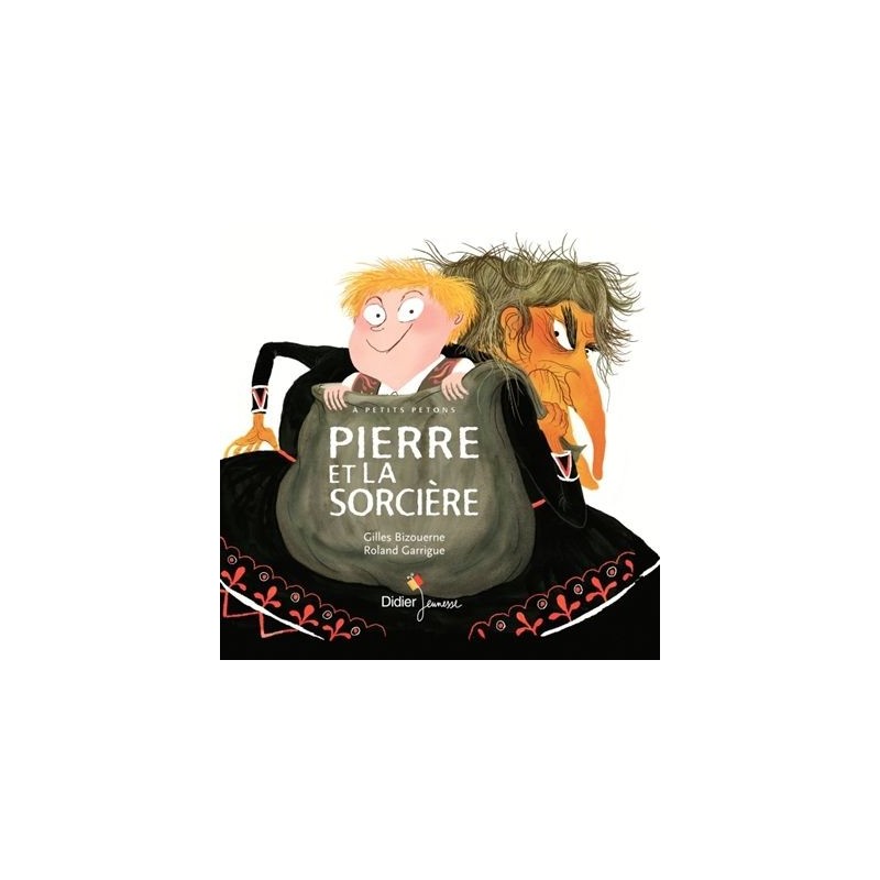 Pierre et la sorcière Pierre et la sorcière