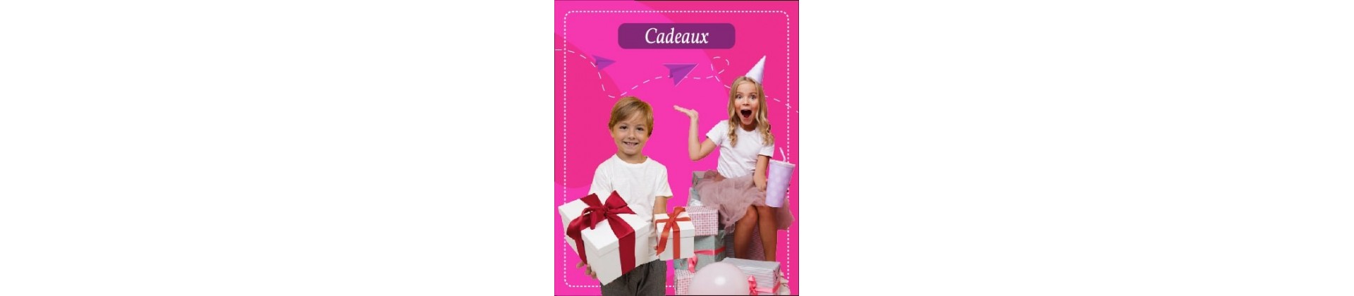Cadeaux